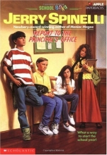 Cover art for Report To The Principal's Office! (School Daze Series)