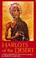 Cover art for Harlots of the Desert: A Study of Repentance in Early Monastic Sources (Cistercian Studies Series, 106)