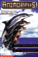 Cover art for The Message (Animorphs #4)