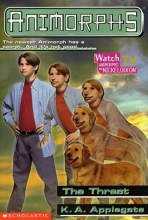 Cover art for The Threat (Animorphs, No. 21)