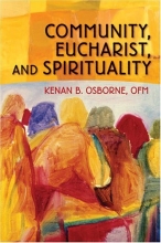 Cover art for Community, Eucharist, and Spirituality