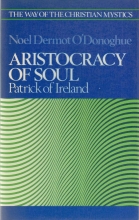 Cover art for Aristocracy of Soul: Patrick of Ireland