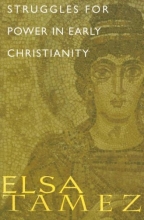 Cover art for Struggles for Power in Early Christianity: A Study of the First Letter to Timothy