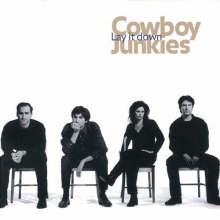 Cover art for Cowboy Junkies: Lay It Down