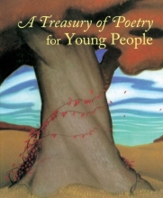 Cover art for A Treasury of Poetry for Young People: Emily Dickinson, Robert Frost, Henry Wadsworth Longfellow, Edgar Allan Poe, Carl Sandberg, Walt Whitman