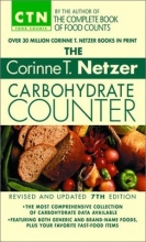 Cover art for The Corinne T. Netzer Carbohydrate Counter 2002: Revised and Updated 7th Edition