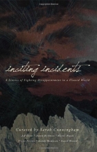 Cover art for Inciting Incidents: 6 Stories of Fighting Disappointment in a Flawed World