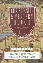 Cover art for Christianity & Western Thought, Volume 1: From the Ancient World to the Age of Enlightenment