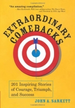 Cover art for Extraordinary Comebacks: 201 Inspiring Stories of Courage, Triumph and Success