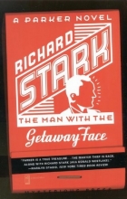 Cover art for The Man with the Getaway Face (Parker #2)