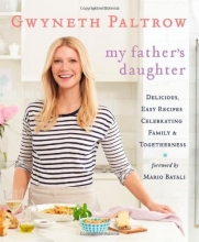 Cover art for My Father's Daughter: Delicious, Easy Recipes Celebrating Family & Togetherness