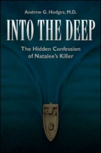 Cover art for Into the Deep: The Hidden Confession of Natalee's Killer
