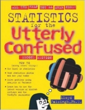 Cover art for Statistics for the Utterly Confused, 2nd edition (Utterly Confused Series)