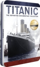 Cover art for Titanic - The Definitive Documentary Collection + BONUS - Tin