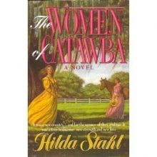 Cover art for The Women of Catawba/a Novel
