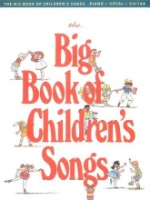 Cover art for The Big Book of Children's Songs (Big Books of Music)