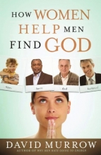 Cover art for How Women Help Men Find God