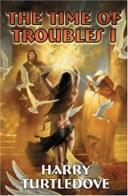 Cover art for The Time of Troubles I (Bk. 1)
