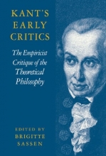 Cover art for Kant's Early Critics: The Empiricist Critique of the Theoretical Philosophy (Cambridge Edition of the Works of Immanuel Kant)