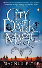 Cover art for City of Dark Magic: A Novel