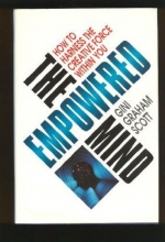 Cover art for The Empowered Mind: How to Harness the Creative Force Within You