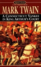 Cover art for A Connecticut Yankee in King Arthur's Court (Signet Classics)