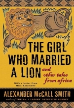 Cover art for The Girl Who Married a Lion: and Other Tales from Africa