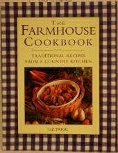 Cover art for The Farmhouse Cookbook: Traditional Recipes From a Country Kitchen