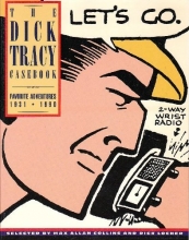 Cover art for The Dick Tracy Casebook: Favorite Adventures, 1931-1990