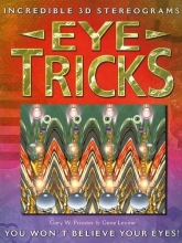Cover art for Eye Tricks: Incredible 3D Stereograms