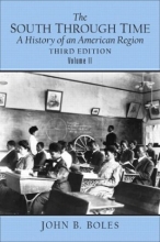 Cover art for The South Through Time: A History of an American Region Volume II (3rd Edition)