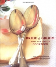 Cover art for Bride & Groom: First and Forever Cookbook