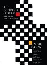 Cover art for The Orthodox Heretic: And Other Impossible Tales