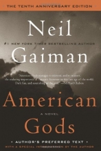 Cover art for American Gods: The Tenth Anniversary Edition: A Novel