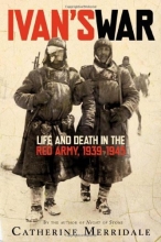 Cover art for Ivan's War: Life and Death in the Red Army, 1939-1945