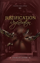 Cover art for Justification and Regeneration (Expanded Edition)