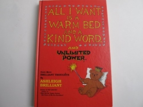 Cover art for All I Want Is a Warm Bed and a Kind Word and Unlimited Power