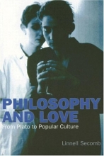 Cover art for Philosophy and Love: From Plato to Popular Culture