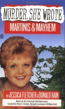 Cover art for Martinis & Mayhem: A Murder, She Wrote Mystery