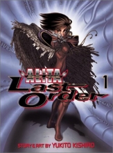 Cover art for Battle Angel Alita: Last Order, Vol. 1 - Angel Reborn