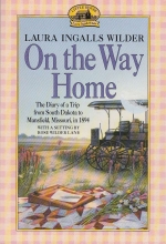 Cover art for On the Way Home: The Diary of a Trip from South Dakota to Mansfield, Missouri, in 1894