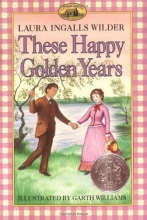 Cover art for These Happy Golden Years (Little House)