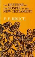 Cover art for The Defence of the Gospel in the New Testament