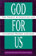 Cover art for God for Us: The Trinity and Christian Life