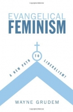 Cover art for Evangelical Feminism: A New Path to Liberalism?