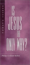 Cover art for Is Jesus the Only Way? (Today's Issues)