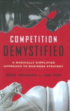 Cover art for Competition Demystified: A Radically Simplified Approach to Business Strategy