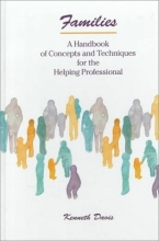 Cover art for Families: A Handbook of Concepts and Techniques for the Helping Professional (Psychology)
