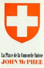 Cover art for La Place de la Concorde Suisse