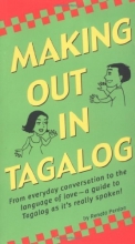 Cover art for Making Out in Tagalog (Making Out Books)